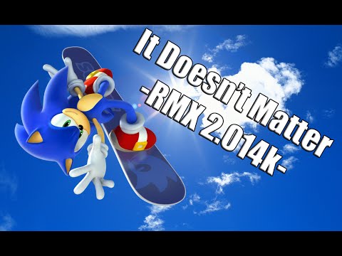 COVER "It Doesn't Matter  - RMX 2.O14k" Sonic Adventure 2